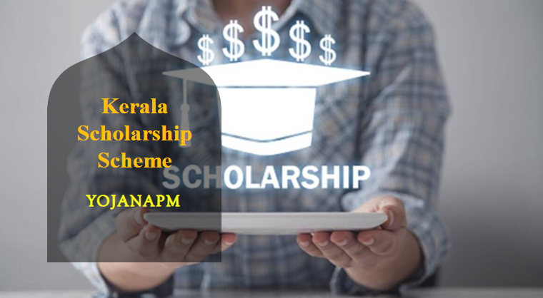 Kerala Scholarship Scheme