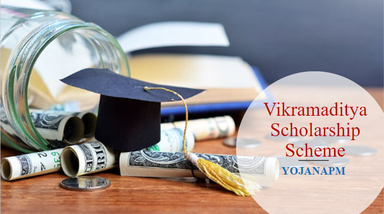 Vikramaditya Scholarship Scheme